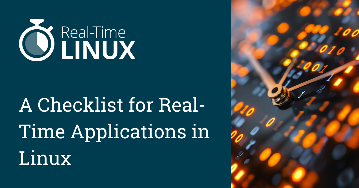 A Checklist for Real-Time Applications in Linux